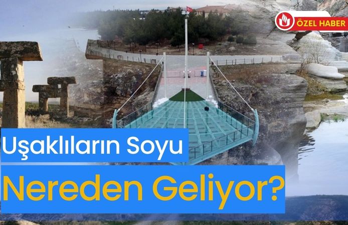 Uşaklıların Soyu Nereden Geliyor?