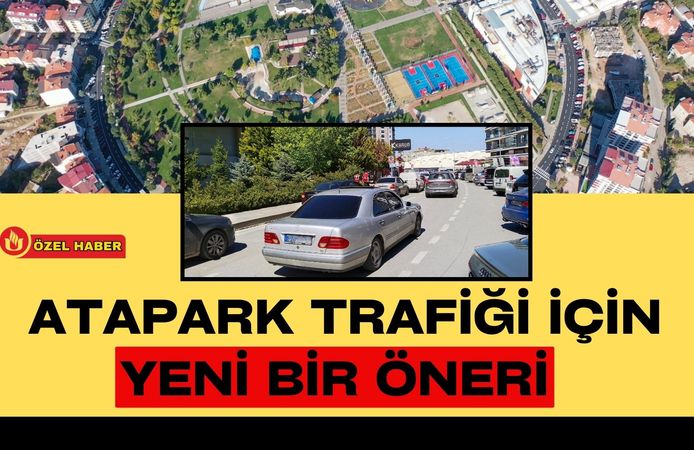 Atapark Trafiği İçin Yeni Bir Öneri