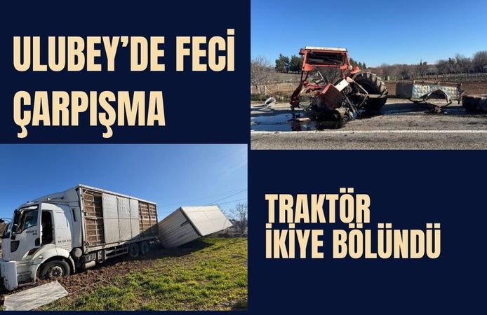 Ulubey’de Feci Çarpışma, Traktör İkiye Bölündü
