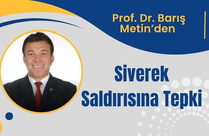Prof. Dr. Barış Metin’den Siverek Saldırısına Tepki