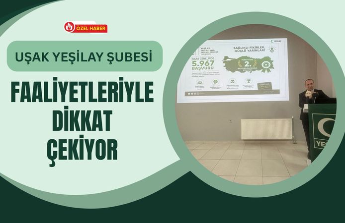 Uşak Yeşilay Şubesi Faaliyetleriyle Dikkat Çekiyor: Bağımlılıkla Mücadelede Uşak Farkı!