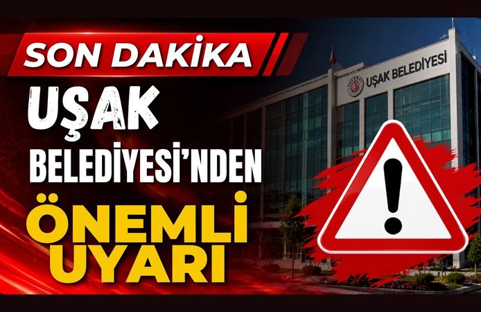 Uşak Belediyesi'nden Önemli Uyarı, Araçlarınızı Park Etmeyin