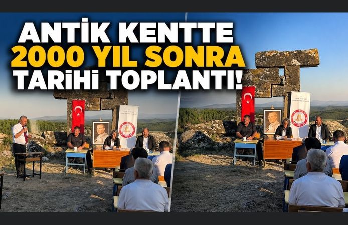 Antik Kentte 2000 Yıl Sonra Tarihi Toplantı!