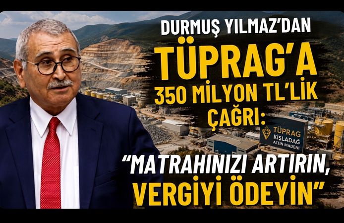 Uşaklı Durmuş Yılmaz’dan TÜPRAG’a 350 Milyon TL’lik Çağrı, “Matrahınızı Artırın, Vergiyi Ödeyin”