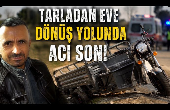 Tarladan Eve Dönüş Yolunda Acı Son!