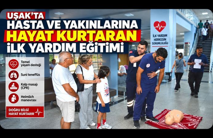 Uşak’ta Hasta ve Yakınlarına Hayat Kurtaran İlk Yardım Eğitimi