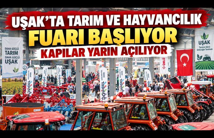 Uşak’ta Tarım ve Hayvancılık Fuarı Başlıyor, Kapılar Yarın Açılıyor