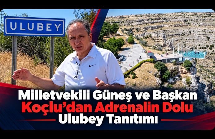 Milletvekili Güneş ve Başkan Koçlu’dan Adrenalin Dolu Ulubey Tanıtımı