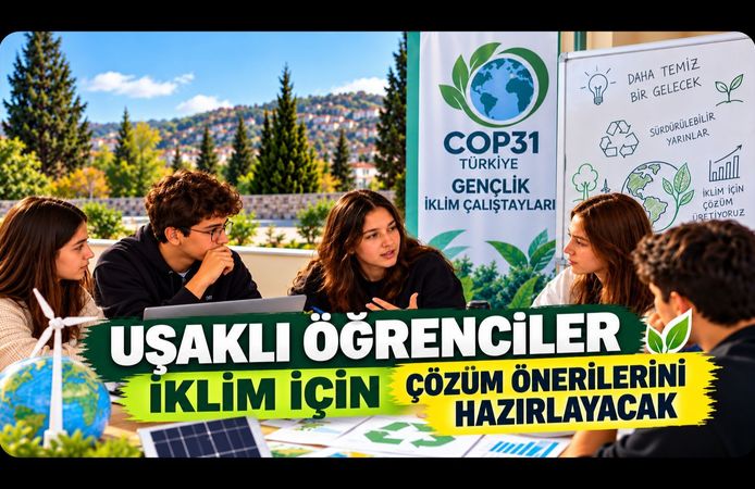 Uşaklı Öğrenciler İklim İçin Çözüm Önerilerini Hazırlayacak