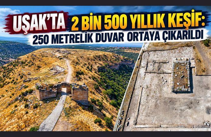 Uşak’ta 2 Bin 500 Yıllık Keşif, 250 Metrelik Duvar Ortaya Çıkarıldı