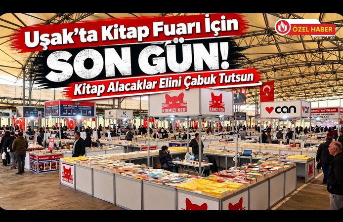 Uşak’ta Kitap Fuarı İçin Son Gün! Kitap Alacaklar Elini Çabuk Tutsun