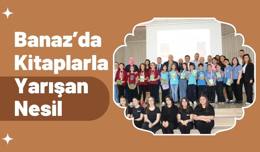 Banaz’da Kitaplarla Yarışan Nesil