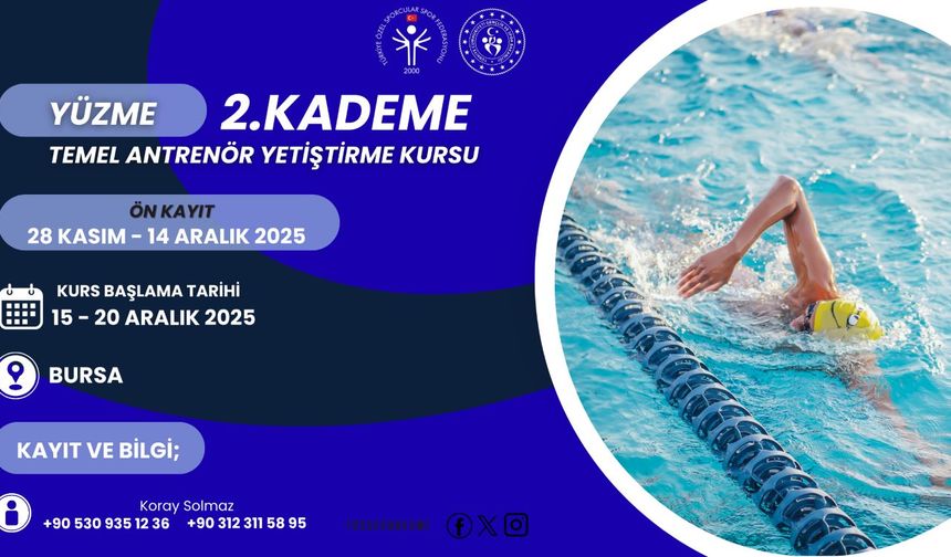 Bursa’da 2. Kademe Yüzme Yardımcı Antrenör Kursu Açılıyor