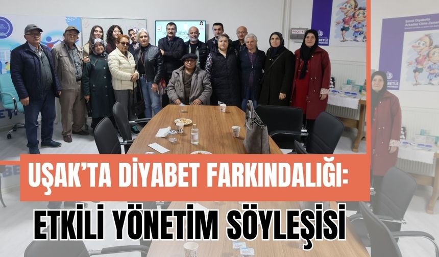 Uşak’ta Diyabet Farkındalığı: Etkili Yönetim Söyleşisi