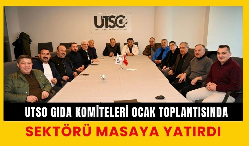 Gıda Komiteleri Ocak Toplantısında Sektörü Masaya Yatırdı