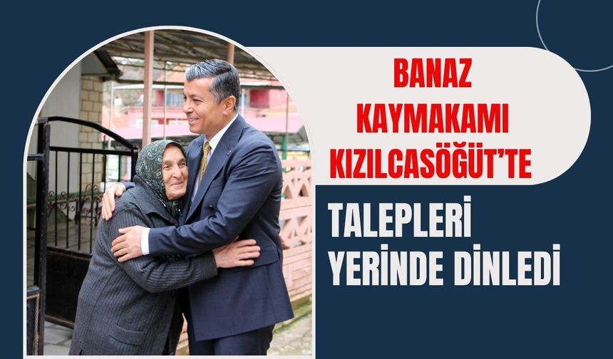 Banaz Kaymakamı Kızılcasöğüt’te Talepleri Yerinde Dinledi