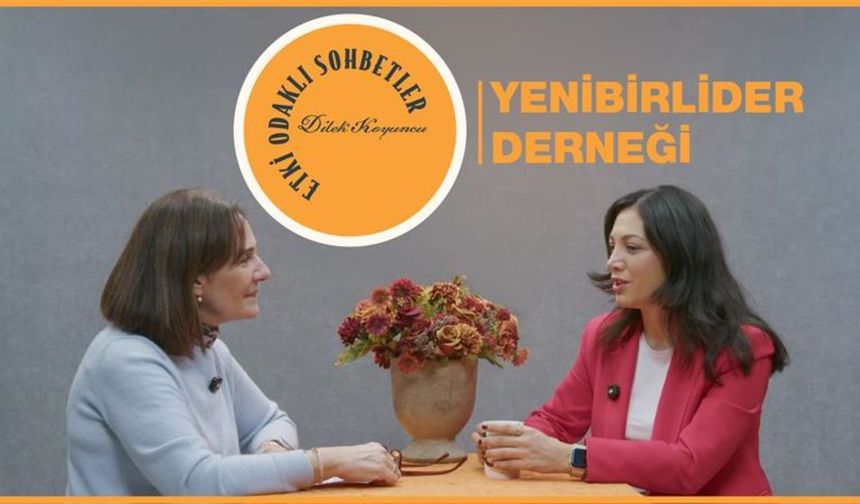 Etki Odaklı Sohbetler’de Liderlik Vurgusu Öne Çıktı