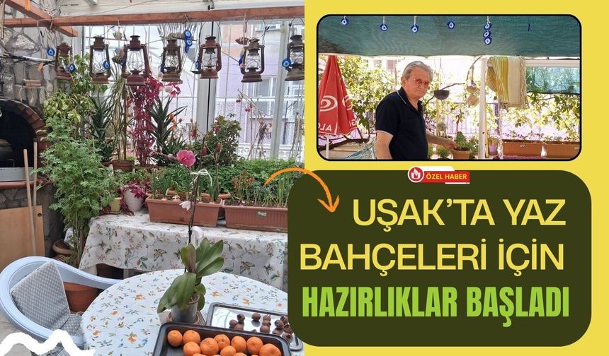 Uşak’ta Yaz Bahçeleri İçin Hazırlıklar Başladı