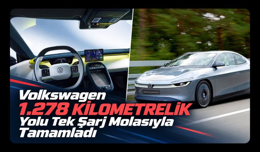 Volkswagen 1.278 Kilometrelik Yolu Tek Şarj Molasıyla Tamamladı