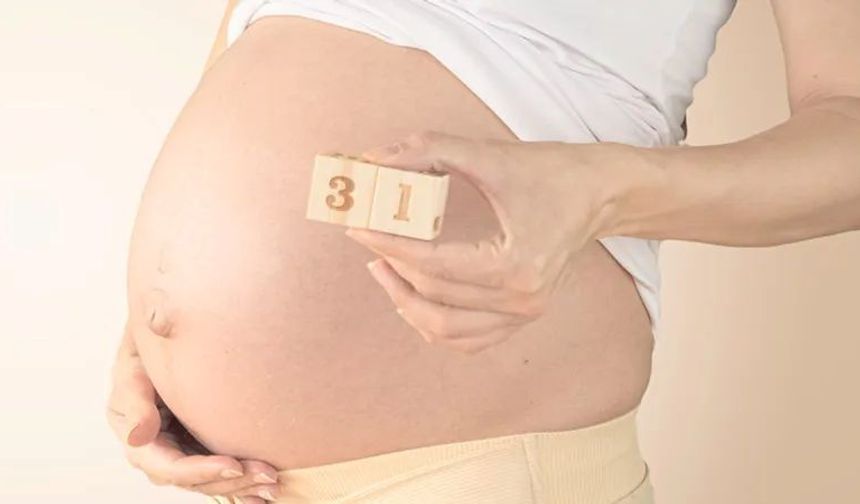 31 Haftalık Gebelikte Neler Olur? Anne ve Bebekte Bu Değişikliklere Dikkat