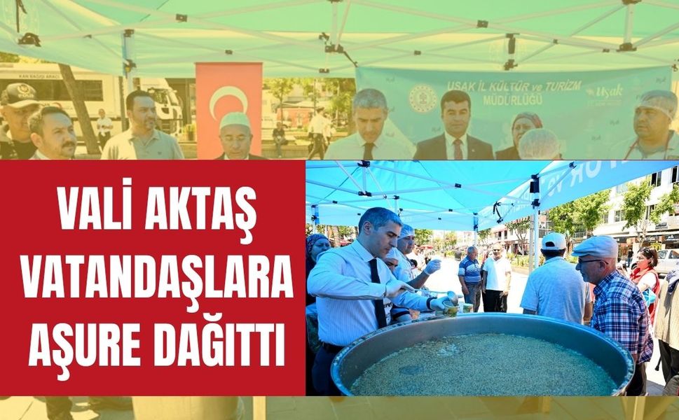 Vali Aktaş Vatandaşlara Aşure Dağıttı