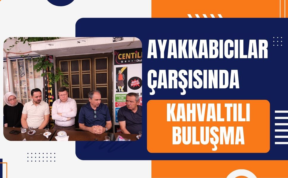 Ayakkabıcılar Çarşısında Kahvaltılı Buluşma