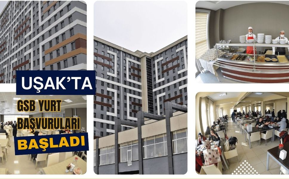 Uşak’ta GSB Yurt Başvuruları Başladı