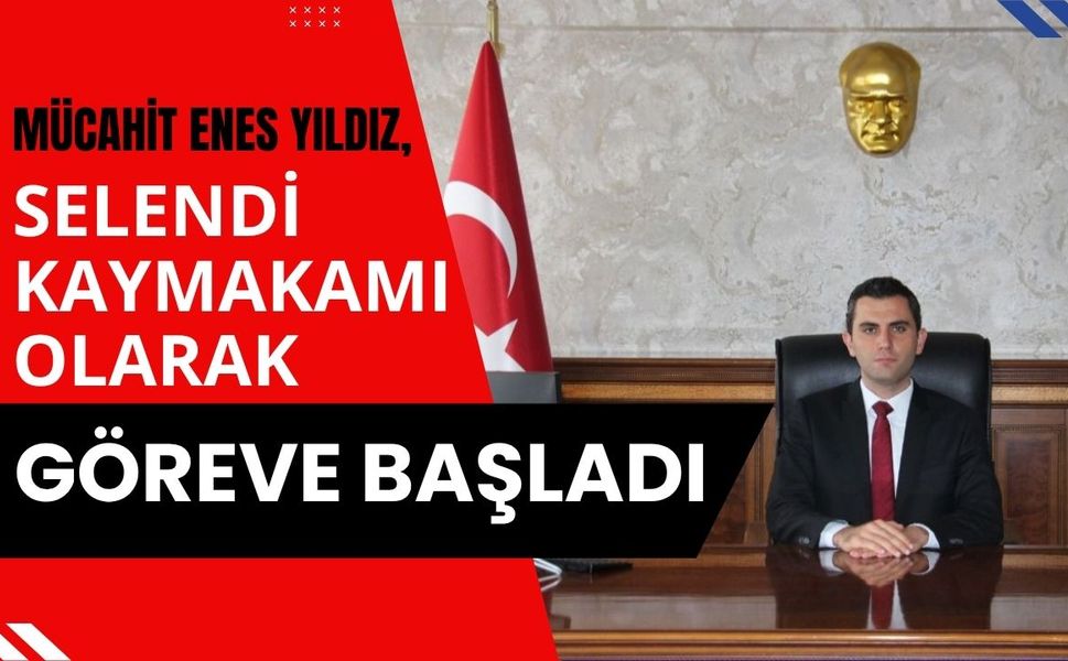 Mücahit Enes Yıldız, Selendi Kaymakamı Olarak Göreve Başladı