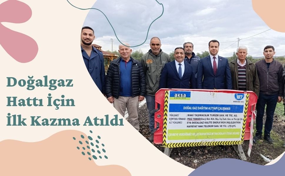 Köprübaşı’nda Doğalgaz Hattı İçin İlk Kazma Atıldı