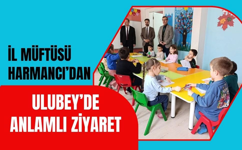 İl Müftüsü Harmancı’dan Ulubey’de Anlamlı Ziyaret