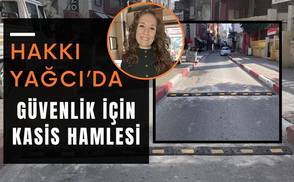 Hakkı Yağcı’da Güvenlik İçin Kasis Hamlesi