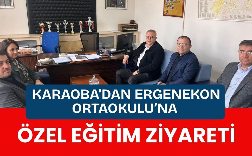 Karaoba’dan Ergenekon Ortaokulu’na Özel Eğitim Ziyareti