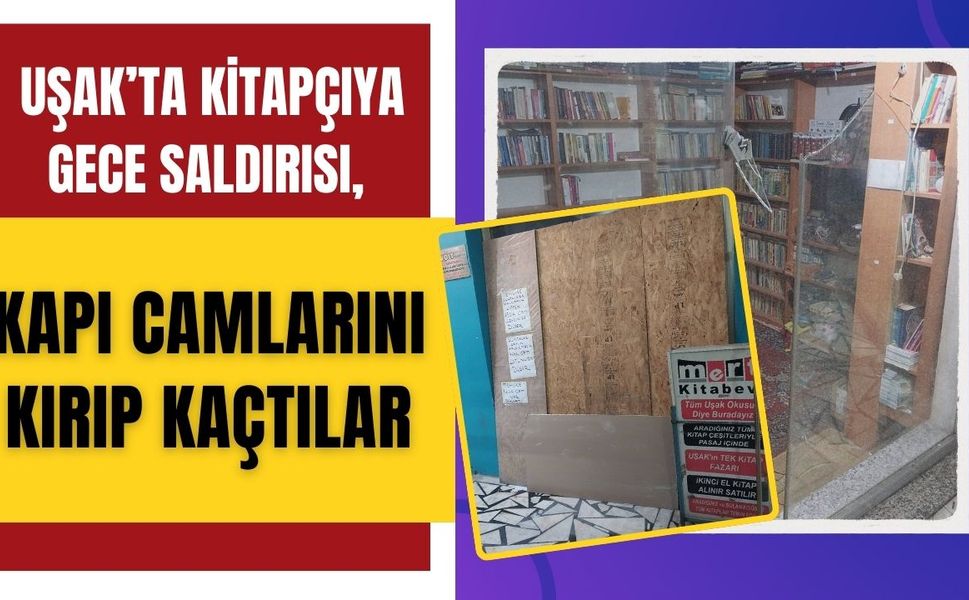 Kitapçıya Gece Saldırısı, Kapı Camlarını Kırıp Kaçtılar
