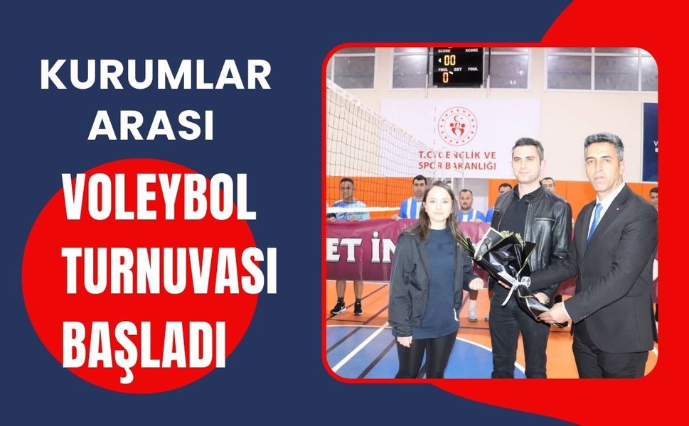 Kurumlar Arası Voleybol Turnuvası Başladı