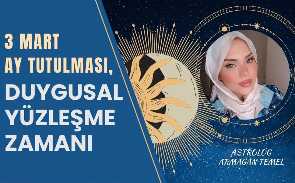 3 Mart Ay Tutulması, Duygusal Yüzleşme Zamanı