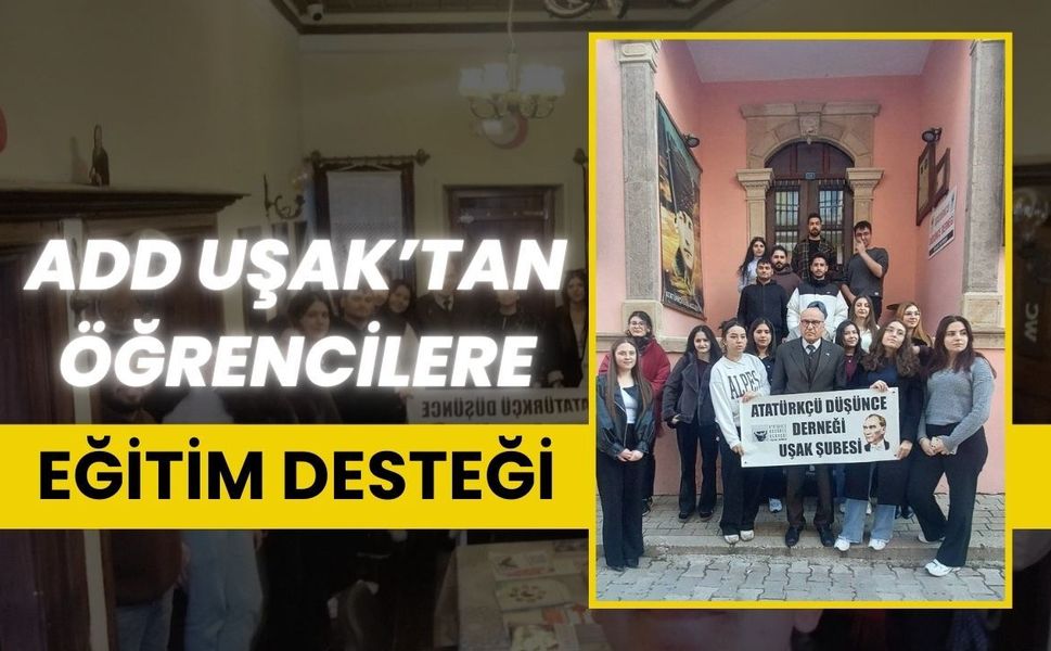 ADD Uşak’tan Öğrencilere Eğitim Desteği