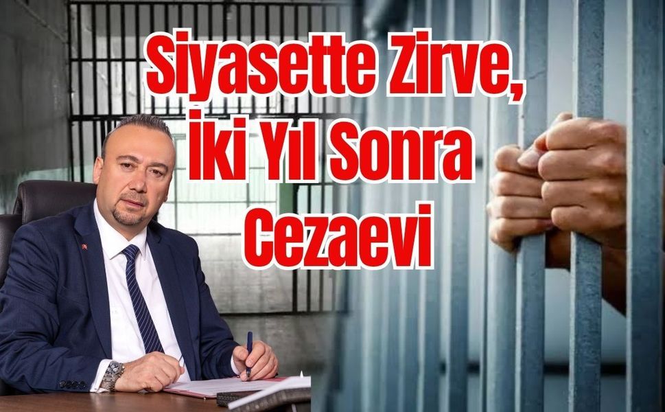 Siyasette Zirve, İki Yıl Sonra Tutuklama
