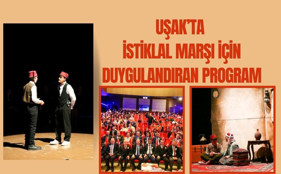 Uşak’ta İstiklal Marşı İçin Duygulandıran Program