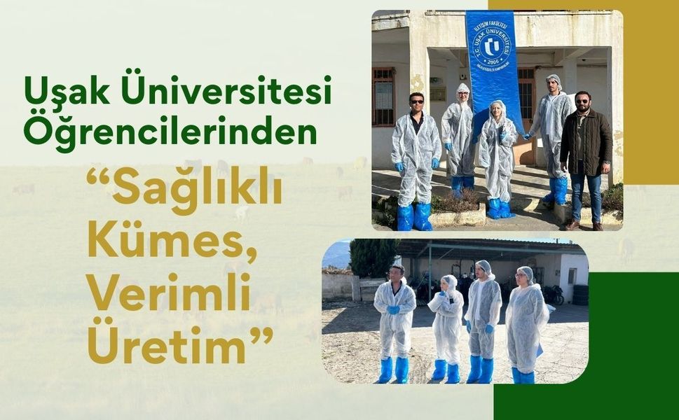 Öğrencilerden “Sağlıklı Kümes, Verimli Üretim”