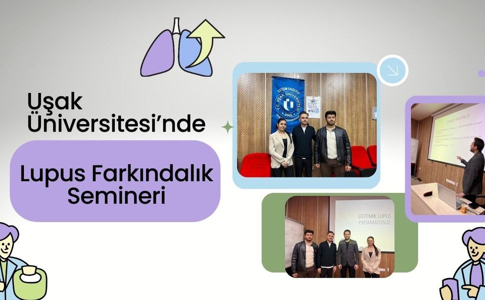 Uşak Üniversitesi’nde Lupus Farkındalık Semineri