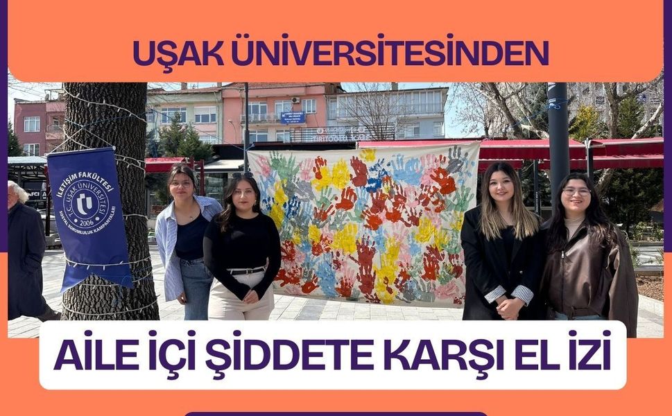 Uşak Üniversitesinden Aile İçi Şiddete Karşı El İzi