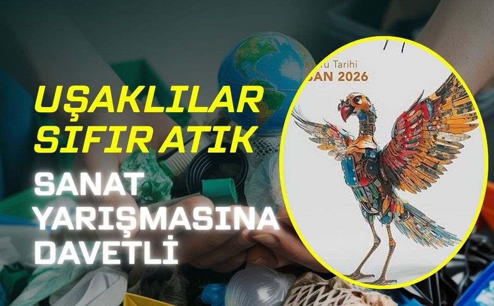 Uşaklılar Sıfır Atık Sanat Yarışmasına Davetli