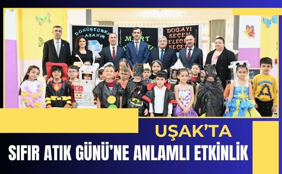 Uşak’ta Sıfır Atık Günü’ne Anlamlı Etkinlik