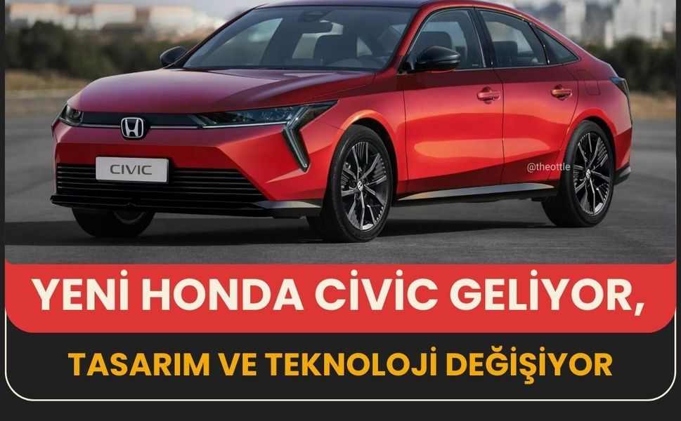 Yeni Honda Civic geliyor, Tasarım ve teknoloji değişiyor