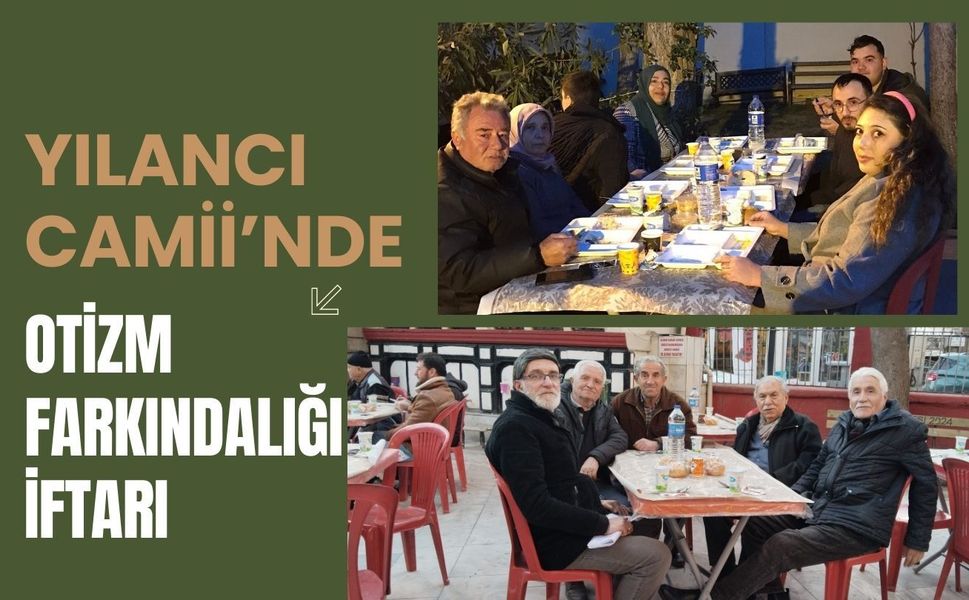 Yılancı Camii’nde Otizm Farkındalığı İftarı