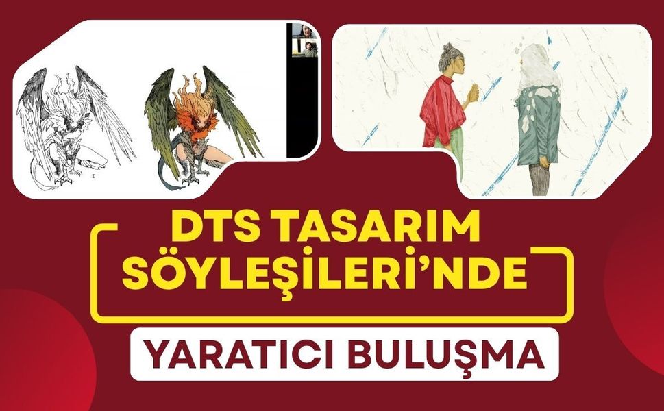 DTS Tasarım Söyleşileri’nde Yaratıcı Buluşma
