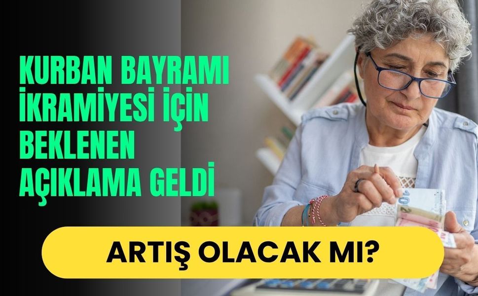 Kurban Bayramı İkramiyesi İçin Beklenen Açıklama Geldi: Artış Olacak Mı?