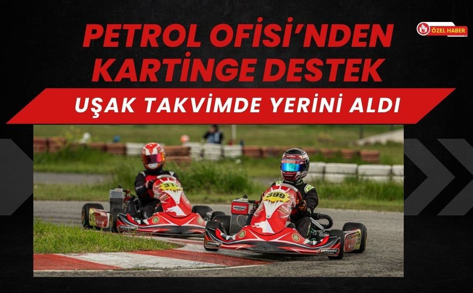 Petrol Ofisi’nden Kartinge Destek, Uşak Takvimde Yerini Aldı