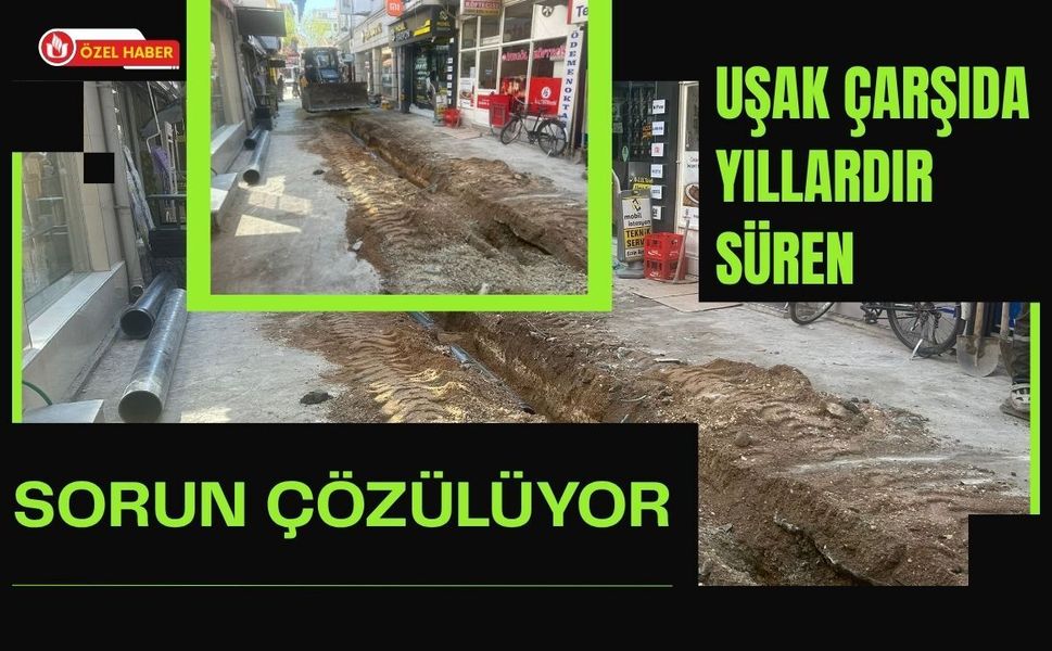 Uşak Çarşıda Yıllardır Süren Sorun Çözülüyor: Kaldırım ve Parke Çalışmaları Başladı