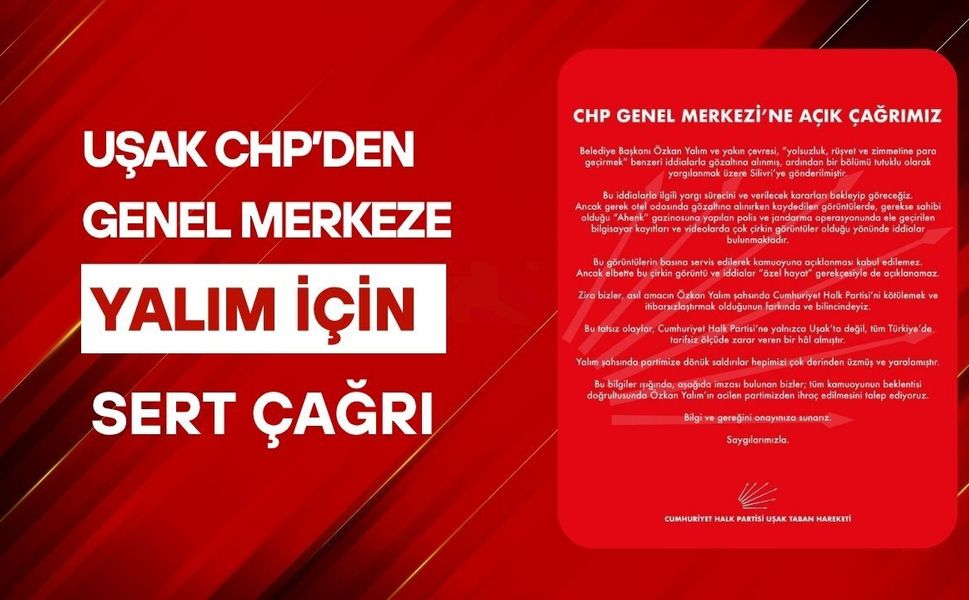 Uşak CHP’den Genel Merkeze Yalım İçin Sert Çağrı